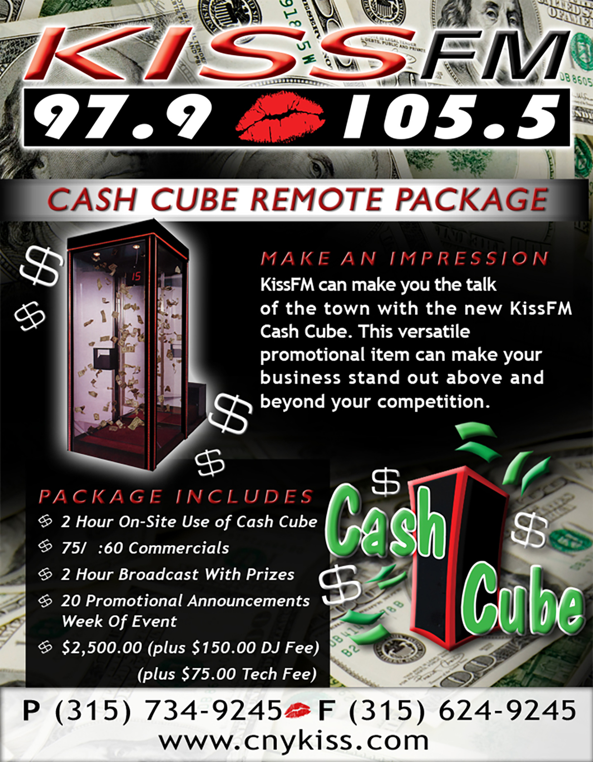 KISS-FM Cash Cube Package